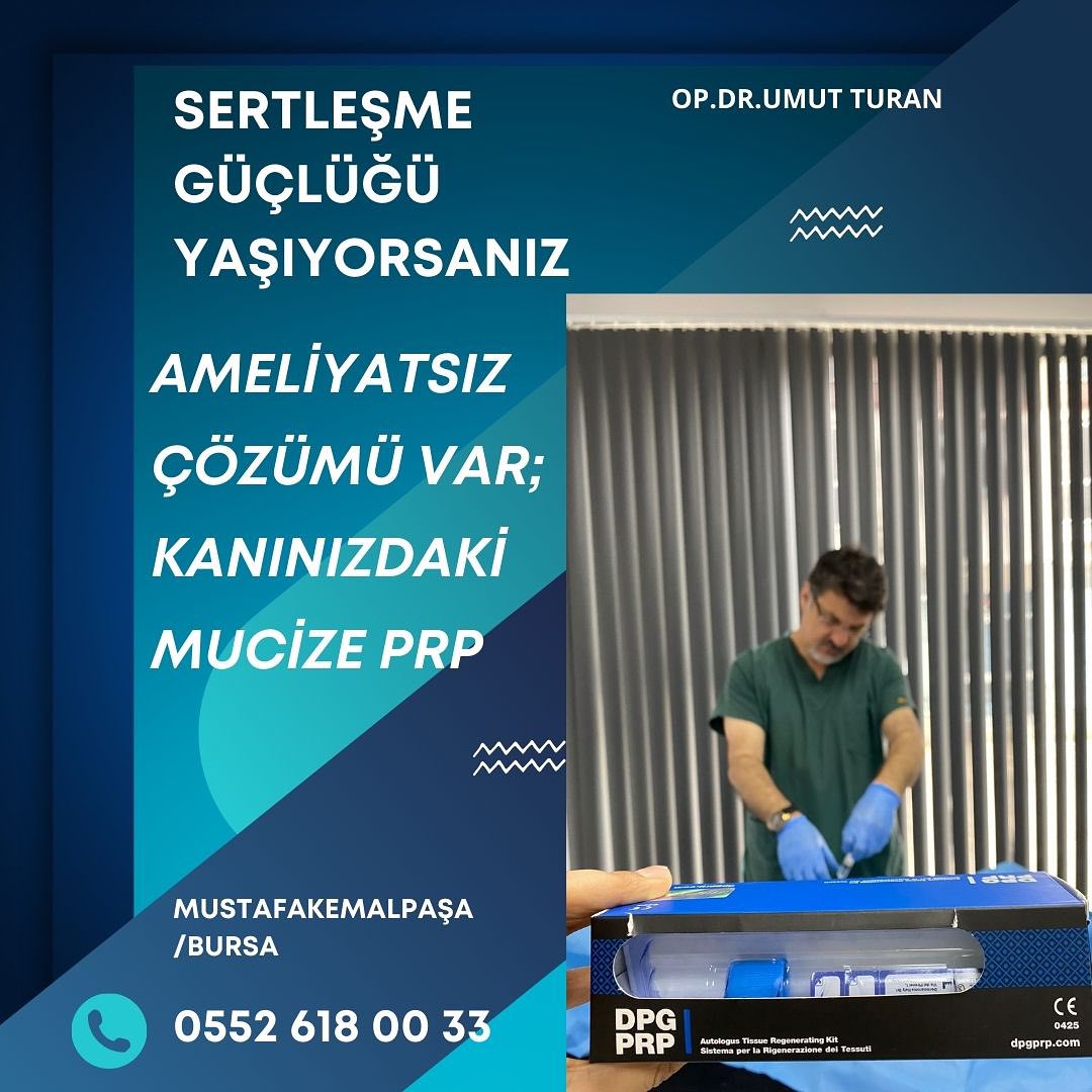 Sertleşme Tedavisi Turan Klinik Mustafakemalpaşa